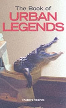 Image of The Book of Urban Legends by Robin Reeve Paperback
