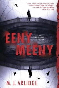 Image of Eeny Meeny by M. J. Arlidge Paperback