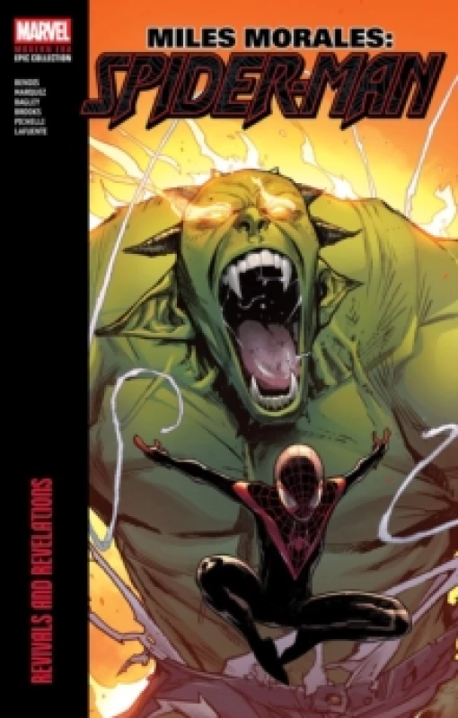 Image of Miles Morales: Spider-Man Modern Era Epic Collection: Revivals and Revelations Paperback / softback