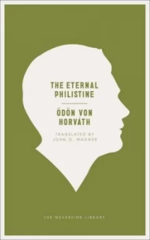 Image of The eternal philistine by Odon Von Horvath