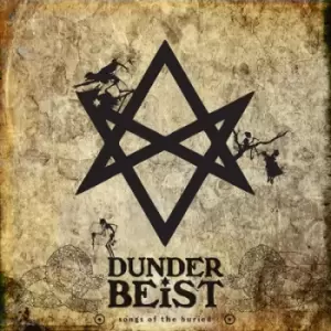 image of Songs of the Buried by Dunderbeist CD Album