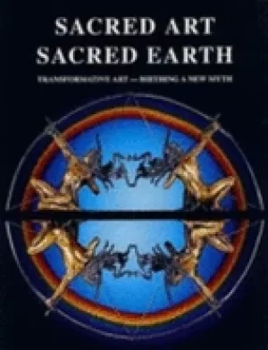 Image of sacred art sacred earth transformative art birthing a new myth