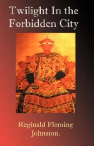 Image of Twilight in the Forbidden City by Reginald Fleming Johnston