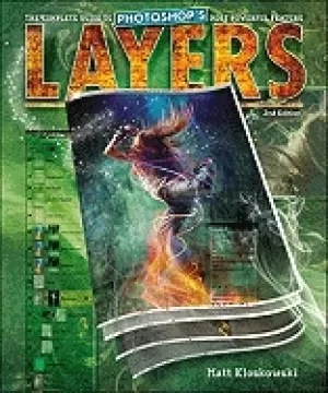 Image of layers the complete guide to photoshops most powerful feature