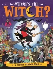 Image of Where's the Witch? A Spooky Search and Find Book