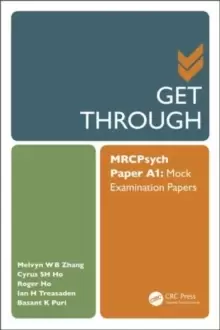 Image of Get Through MRCPsych Paper A1 : Mock Examination Papers