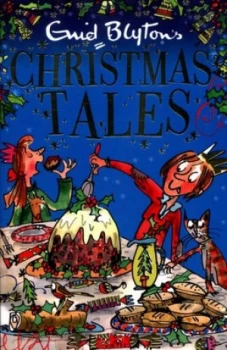 Image of Enid Blytons Christmas Tales by Enid Blyton Paperback