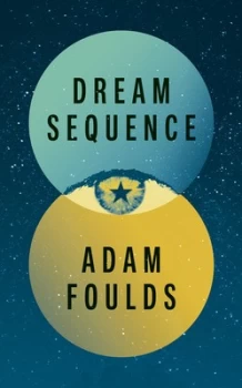 Image of Dream Sequence Hardback 2019