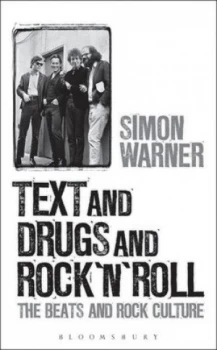 Image of Text and Drugs and Rock n Roll by Simon Warner Paperback