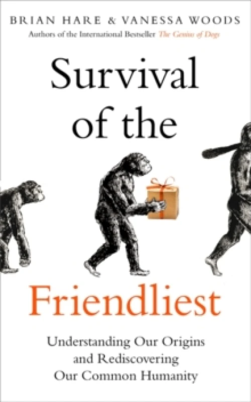 Image of Survival of the Friendliest. Paperback. By Brian Hare, Vanessa Woods Books