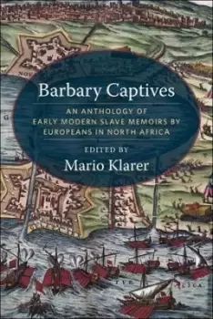 Image of Barbary Captives by Mario Klarer