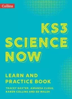Image of KS3 Science Now Learn and Practice Book by Tracey Baxter