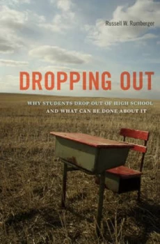Image of Dropping Out by Russell W Rumberger Hardback