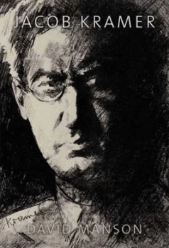 Image of Jacob Kramer by J. D Manson Hardback