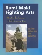 Image of rumi maki fighting arts martial techniques of the peruvian inca