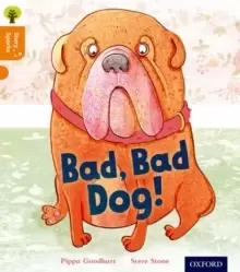 Image of Oxford Reading Tree Story Sparks: Oxford Level 6: Bad, Bad Dog