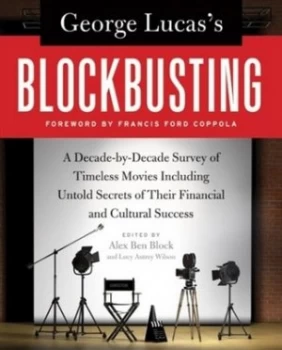 Image of George Lucass Blockbusting by Alex Ben Block Book