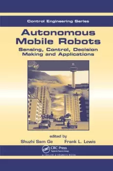 Image of Autonomous Mobile RobotsSensing Control Decision Making and Applications