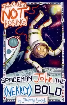 Image of Spaceman John the nearly bold by Laura Ellen Anderson