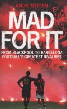 Image of Mad for It by Andy Mitten Hardback