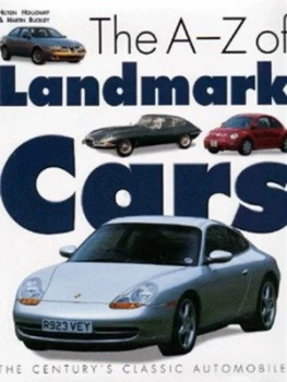 Image of The A-Z of Landmark Cars by Hilton Holloway and Martin Buckley Hardback