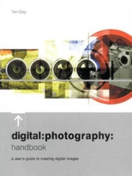 Image of Digital Photography Handbook by Tim Daly Paperback