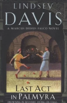 Image of Last Act in Palmyra by Lindsey Davis Paperback