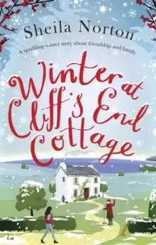 Image of Winter at Cliff's End Cottage: a sparkling Christmas read to warm your heart
