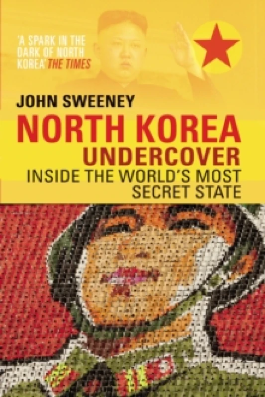Image of North Korea Undercover. Paperback. By John Sweeney Books