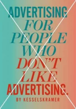 Image of Advertising for People Who Dont like Advertising by Kesselskramer Paperback