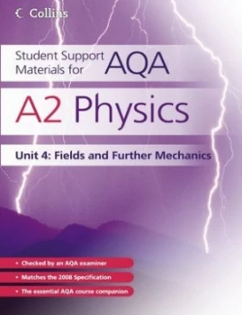 Image of A2 Physics. Unit 4 Fields and Further Mechanics by David Kelly Paperback