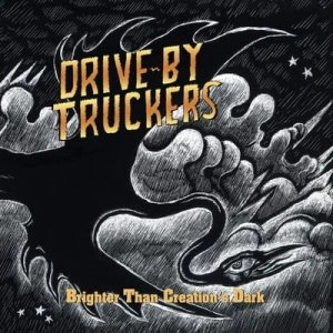 image of Brighter Than Creations Dark by Drive-By Truckers CD Album