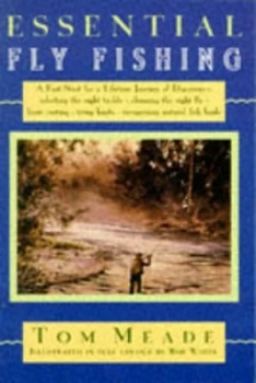 Image of Essential Fly Fishing by Tom Meade Paperback