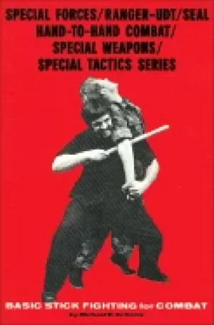 Image of basic stick fighting for combat special forces ranger udt seal hand to hand