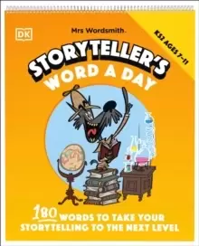 Image of Mrs Wordsmith Storyteller's Word A Day, Ages 7-11 (Key Stage 2) : 180 Words To Take Your Storytelling To The Next Level