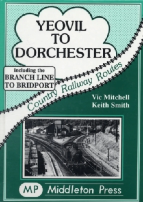 Image of Yeovil to Dorchester Book