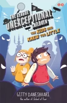 Image of The League of Unexceptional Children: The Kids Who Knew Too Little : Book 3