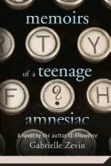 Image of memoirs of a teenage amnesiac