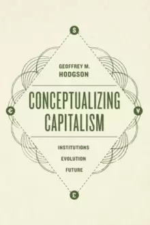 Image of Conceptualizing Capitalism - Institutions, Evolution, Future