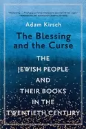 Image of blessing and the curse the jewish people and their books in the twentieth c