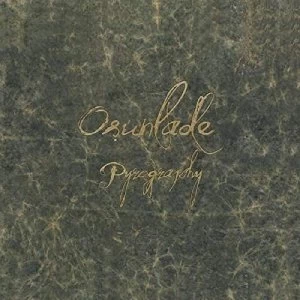 Image of Osunlade - Pyrography (Incl. 32-Page Deluxe Art Book) Vinyl