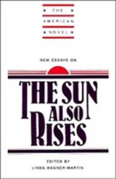 Image of New Essays on the Sun Also Rises by Linda Wagner-Martin Paperback