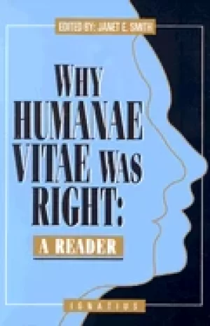 Image of why humanae vitae was right a reader