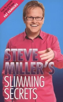 Image of Steve Millers Slimming Secrets by Steve Miller Paperback
