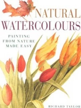 Image of Natural Watercolours by Richard S Taylor Paperback