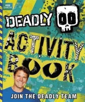 Image of Deadly Activity Book by Steve Backshall Paperback