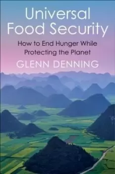 Image of Universal Food Security by Glenn Denning