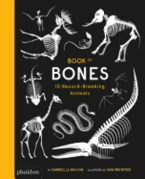 Image of book of bones 10 record breaking animals