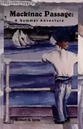 Image of mackinac passages a summer adventure