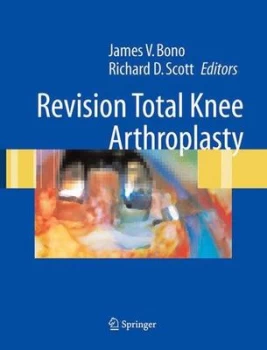Image of Revision Total Knee Arthroplasty by C.S. Ranawat Book